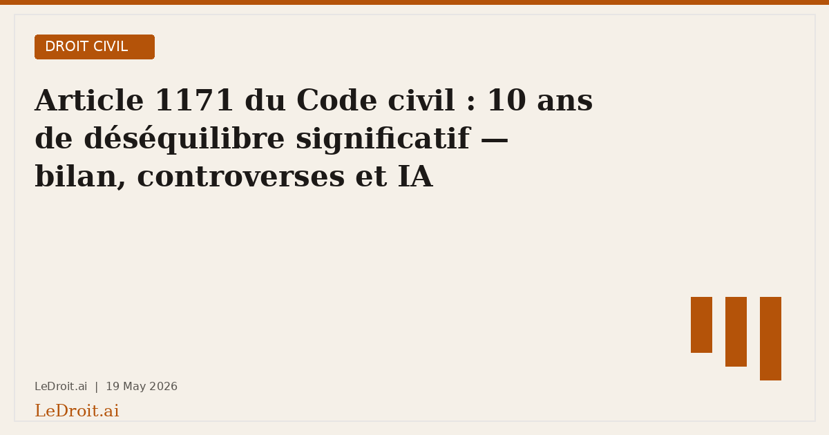 Article 1171 Code civil : déséquilibre significatif expliqué